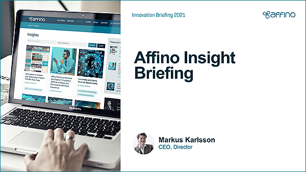 2021 Affino Innovation Briefing - Insight Briefing Presentation