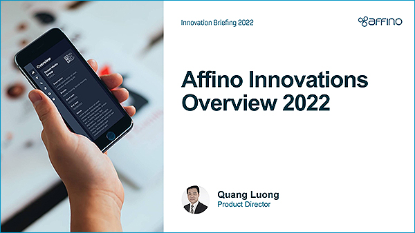 Affino Innovations Overview 2022