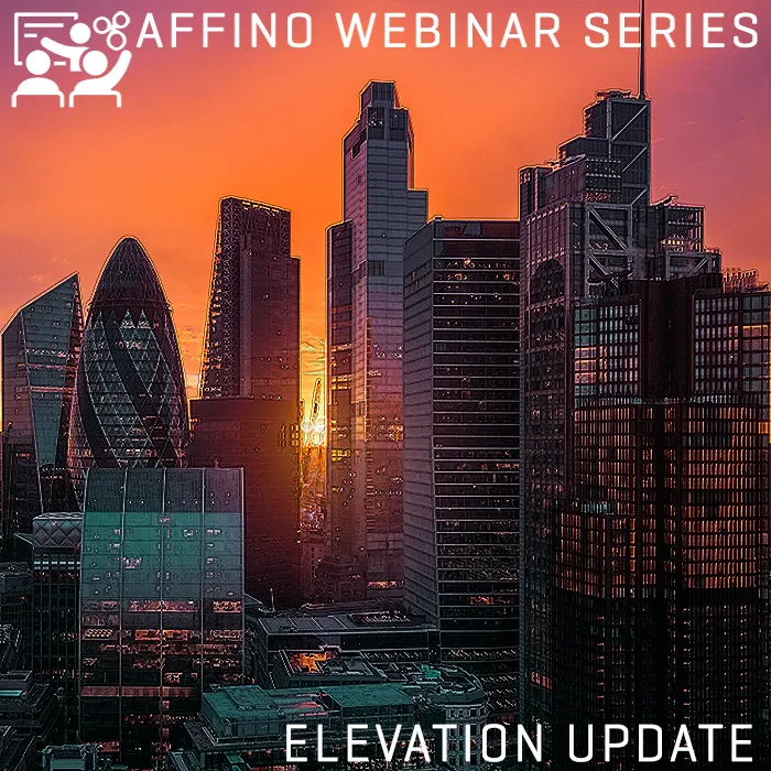 Webinar - Affino Elevation Update Demo